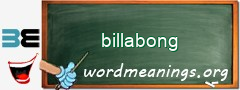 WordMeaning blackboard for billabong